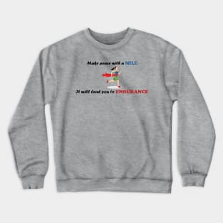 Runners Gaining Endurance Crewneck Sweatshirt